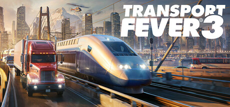 Transport Fever 3 Is Out, and Steam Can't Agree On It